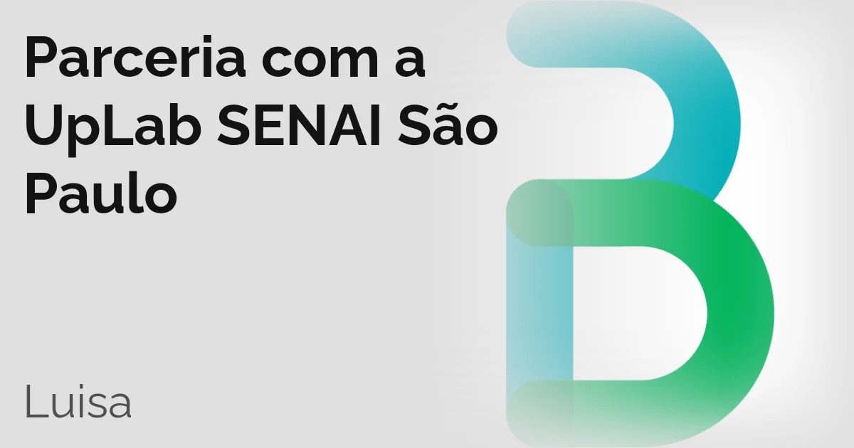 Parceria com a UpLab SENAI São Paulo