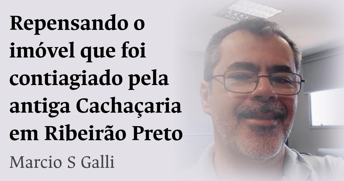 Repensando o imóvel que foi contiagiado pela antiga Cachaçaria em Ribeirão Preto
