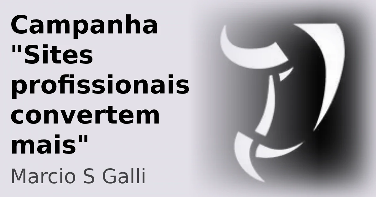 Campanha "Sites profissionais convertem mais"