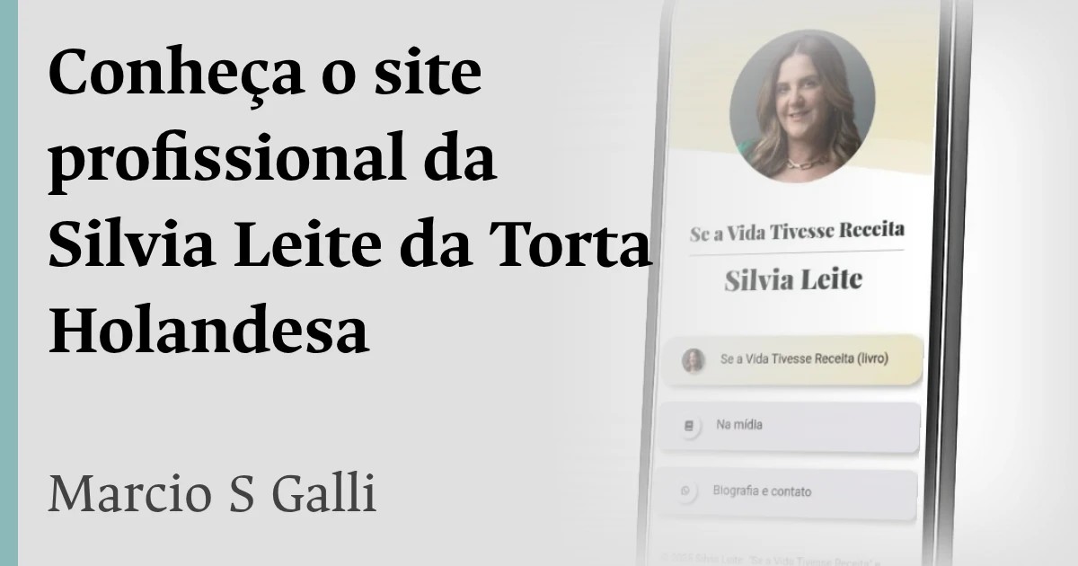 Marketing digital e o site da Silvia Leite da Torta Holandesa