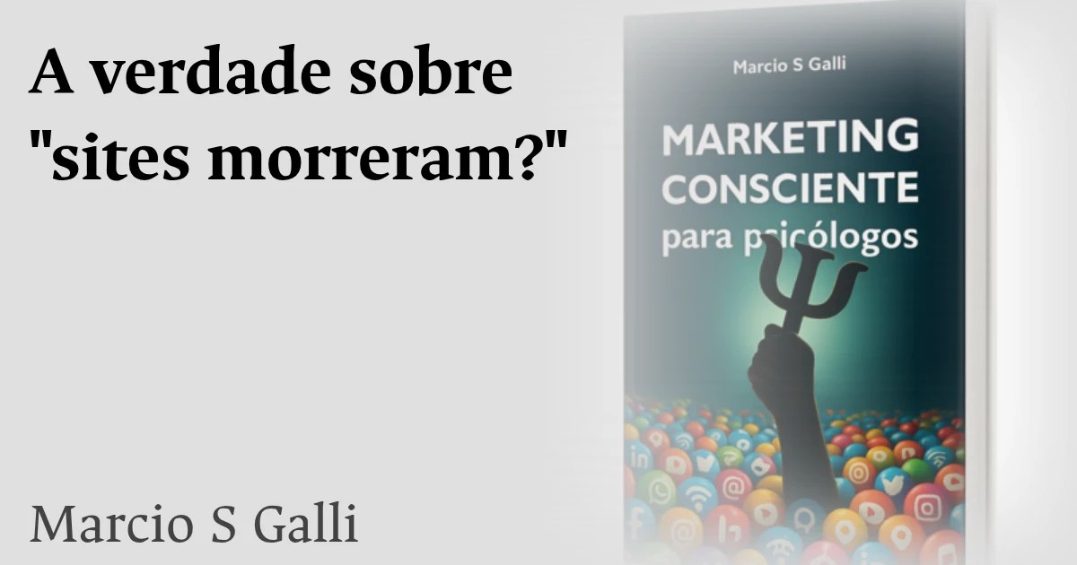 A verdade sobre "sites morreram?"