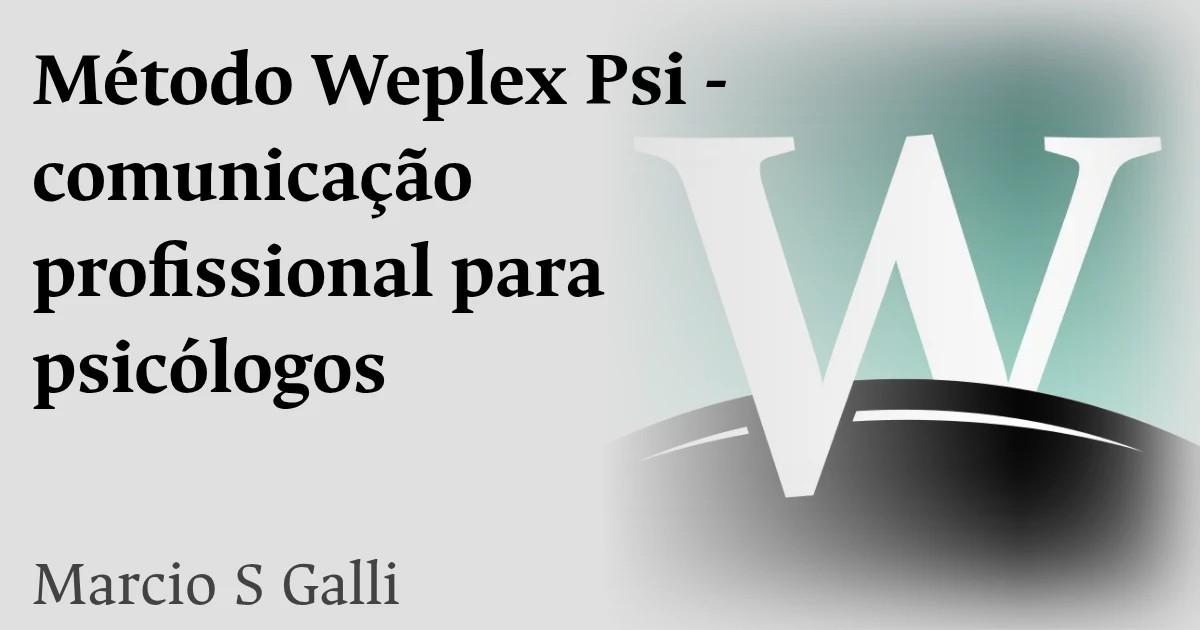 Como funciona o método Weplex Psi