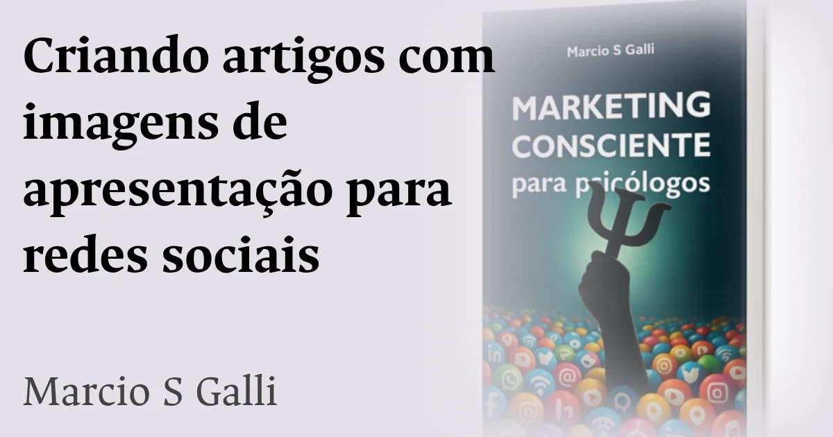 Criando artigos com imagens de apresentação para redes sociais