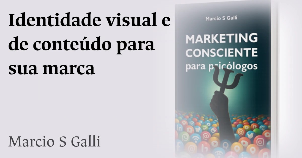 Identidade visual e de conteúdo para sua marca