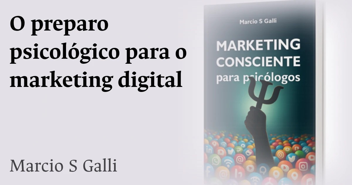 O preparo psicológico para o marketing digital