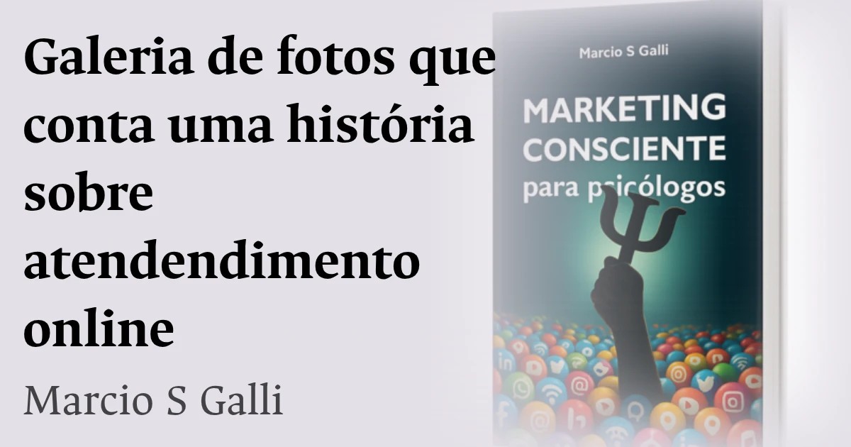 Galeria de fotos que conta uma história sobre atendendimento online